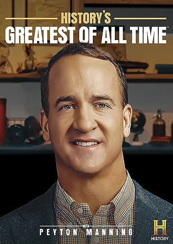 DVD cover featuring Peyton Manning for "History's Greatest of All Time.