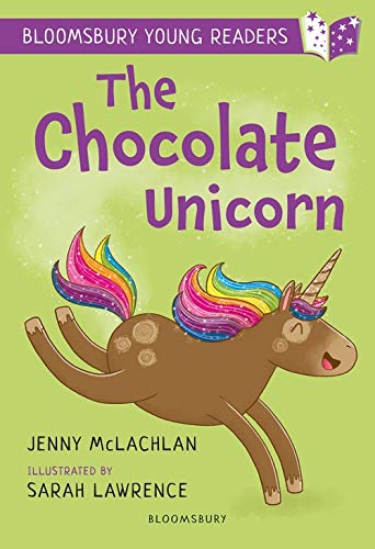 The Chocolate Unicorn: A Bloomsbury Young Reader: Lime Book Band (Bloomsbury Young Readers)