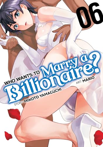Who Wants to Marry a Billionaire? Vol. 6 : 6