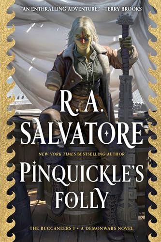Pinquickle's Folly : The Buccaneers Volume 1
