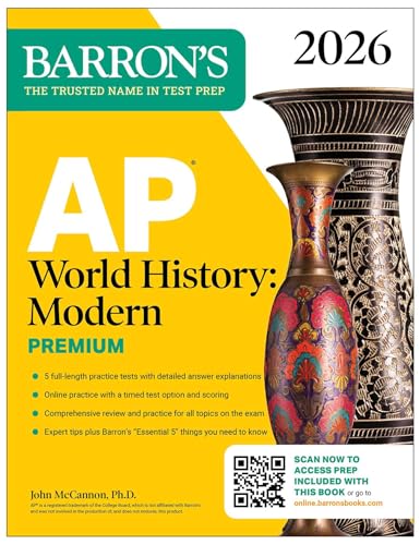 AP World History: Modern Premium, 2026: Prep Book With 5 Practice Tests + Comprehensive Review + Online Practice