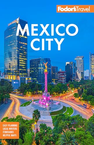 Fodor's Mexico City