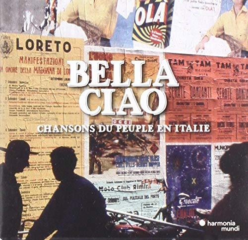 CD cover for "Bella Ciao" with posters and silhouetted figures.