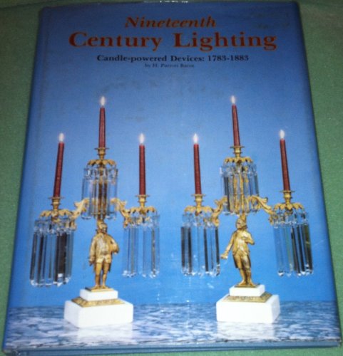 Nineteenth Century Lighting