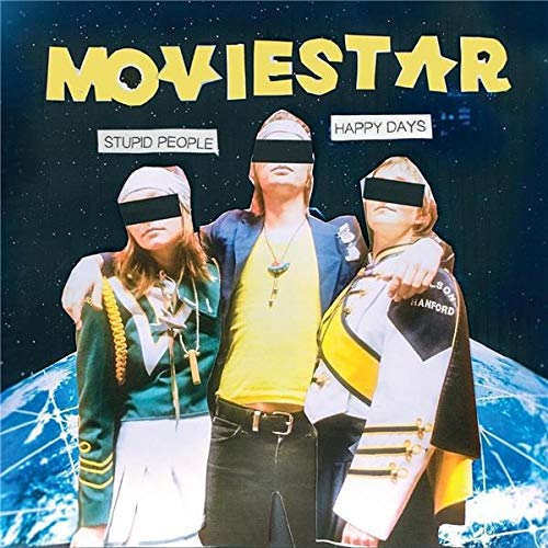 CD cover for Moviestar’s “Stupid People Happy Days” with three figures.
