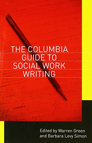 Columbia Guide to Social Work Writing