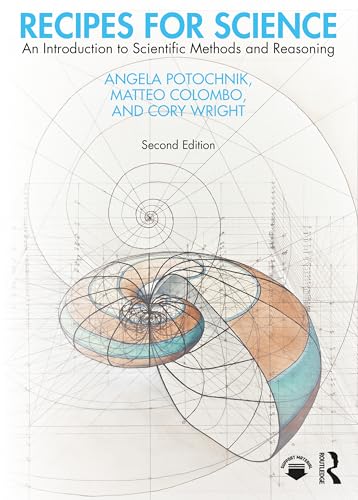 Recipes for Science : An Introduction to Scientific Methods and Reasoning
