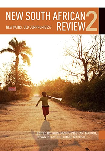 New South African Review 2 : New Paths, Old Compromises?