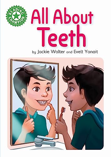Reading Champion: All About Teeth : Independent Reading Green 5 Non-fiction