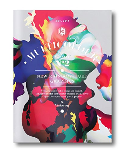 Palette 02: Multicolour: New Rainbow-Hued Graphics