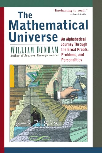 The Mathematical Universe: An Alphabetical Journey Through the Great Proofs