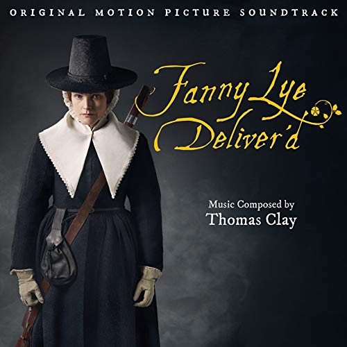 CD cover for “Fanny Lye Deliver’d” soundtrack featuring a woman in 17th-century clothing.