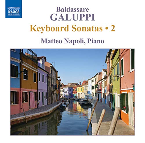 CD cover: colorful canal scene with text “Galuppi - Keyboard Sonatas • 2”.