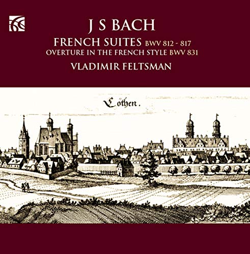 CD cover for Bach’s French Suites performed by Vladimir Feltsman, with a city landscape.