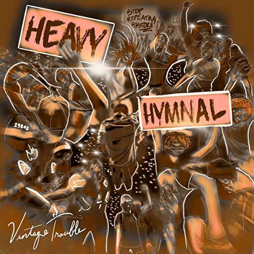 Vintage Trouble "Heavy Hymnal" vinyl album cover with a crowd illustration.