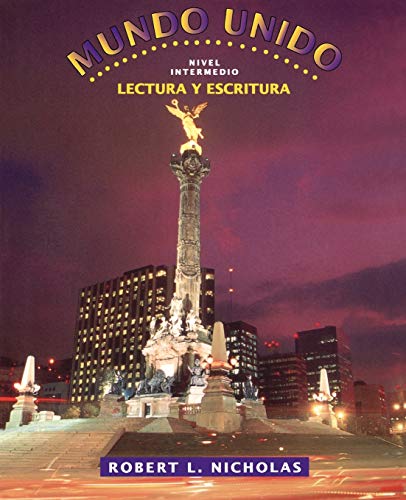 Mundo Unido Lectura Y Escritura Reader Text