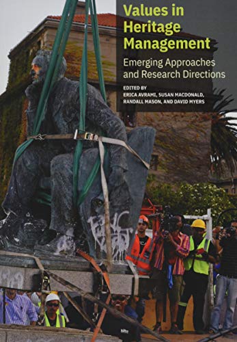 Values in Heritage Management - Emerging Approaches and Research