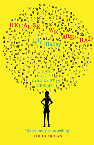 Because We Are Bad: OCD and a Girl Lost in Thought