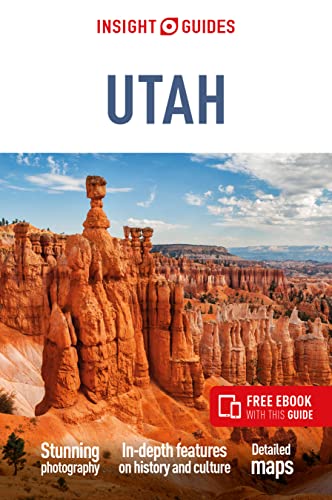 Insight Guides Utah (Travel Guide with Free eBook) (Insight Guides Main Series)