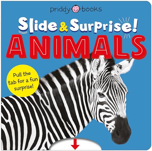 Animals (Slide & Surprise!) : Pull the tabs for a fun animal surprise