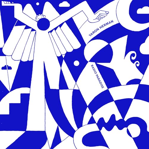 Blue and white album cover for Yaron Herman’s “Radio Paradise” CD.