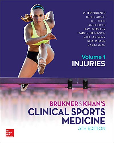 Brukner and Khans Clinical Sports Medicine Injuries, Volume 1 (AUSTRALIA HEALTHCARE Medical Medical)