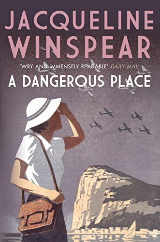 A Dangerous Place (Maisie Dobbs)