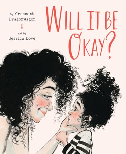Will It Be Okay?