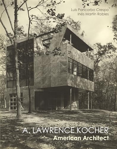 Lawrence Kocher : American Architect