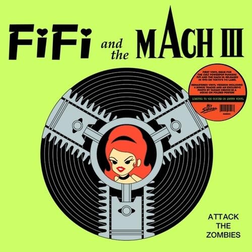 Record cover: cartoon girl in engine, text “Fifi And The Mach 3”, “Attack The Zombies”.