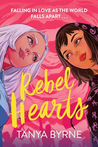 Book cover featuring two young women with the title “Rebel Hearts.”