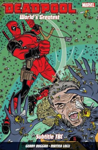 Deadpool: Worlds Greatest Vol. 3: The End Of An Error
