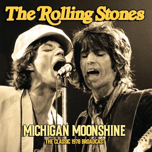 The Rolling Stones "Michigan Moonshine" CD cover featuring Mick Jagger and Keith Richards.