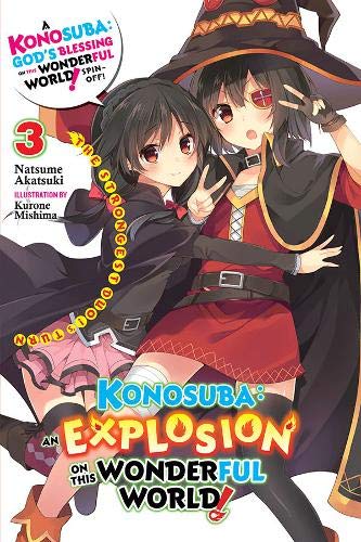 Konosuba: An Explosion on This Wonderful World!, Vol. 3 (light novel) (Konosuba: An Explosion on This Wonderful World! (Light Novel))