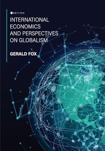 International Economics and Perspectives on Globalism