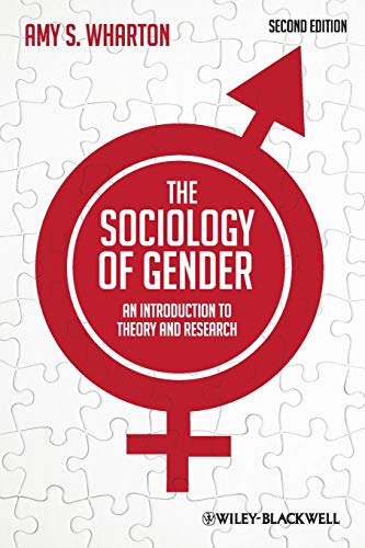 The Sociology of Gender - an Introduction to Theory and Research 2E