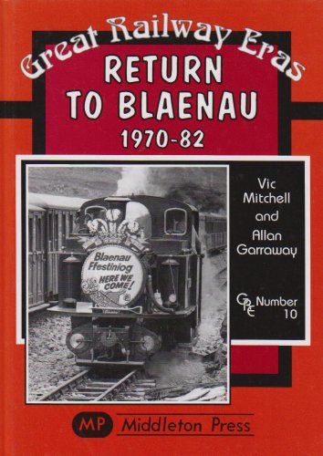 Return to Blaenau 1970-82 : No. 10