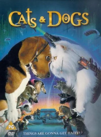 DVD cover for "Cats & Dogs" featuring a dog and cat facing off.