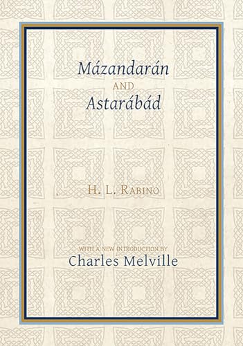 Mazandaran and Astarabad