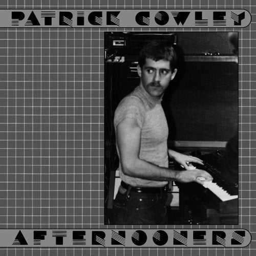 Black and white album cover featuring Patrick Cowley at a keyboard.