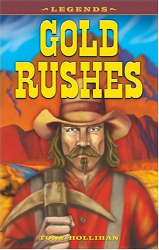 Gold Rushes
