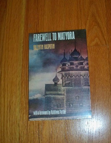 Farewell to Matyora