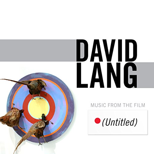 CD cover for "David Lang: Music From The Film" with pheasants.