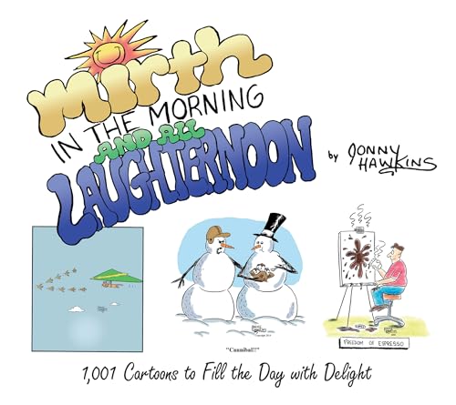 Mirth in the Morning...and All Laughternoon