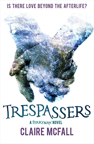 Trespassers: 2 (KelpiesEdge)
