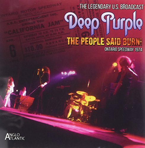 CD cover for "The People Said Burn!" featuring Deep Purple live.