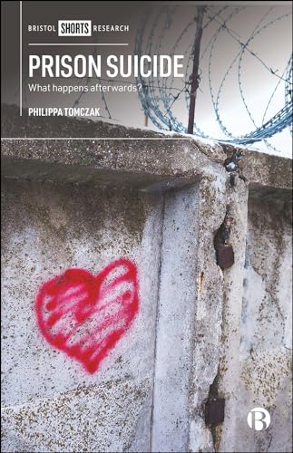 Prison Suicide : What Happens Afterwards?