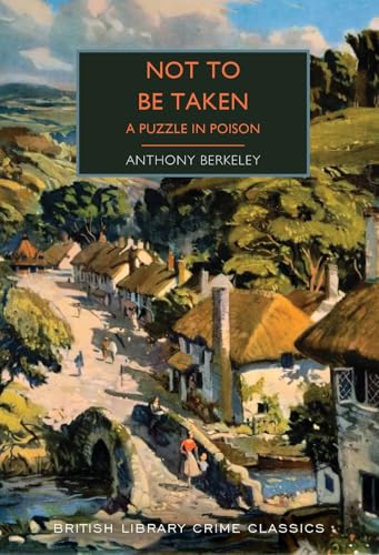 Not to Be Taken : A Puzzle in Poison : 136
