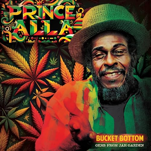CD cover for Prince Alla’s “Bucket Bottom” featuring a smiling man and foliage.