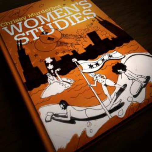 CD case for “Chrissy Murderbot - Women’s Studies” with orange and black art.
